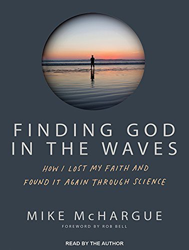 Mike McHargue: Finding God in the Waves (AudiobookFormat, Tantor Audio)