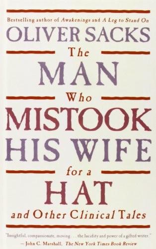 Oliver Sacks: The Man Who Mistook His Wife for a Hat (Hardcover, Paw Prints 2008-06-26)