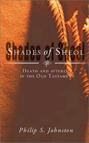 Philip S. Johnston: Shades of Sheol (Paperback, Apollos)