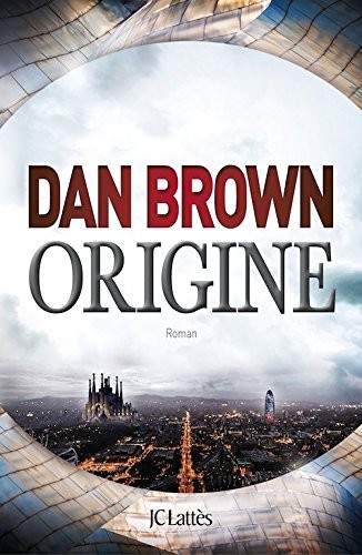 Dan Brown: Origine (Paperback, French and European Publications Inc)