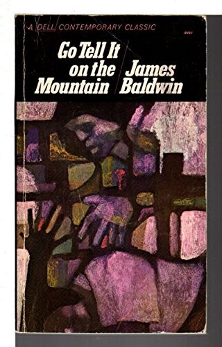 James Baldwin: Go Tell It on the Mountain (1960, Penguin Publishing Group, Signet)