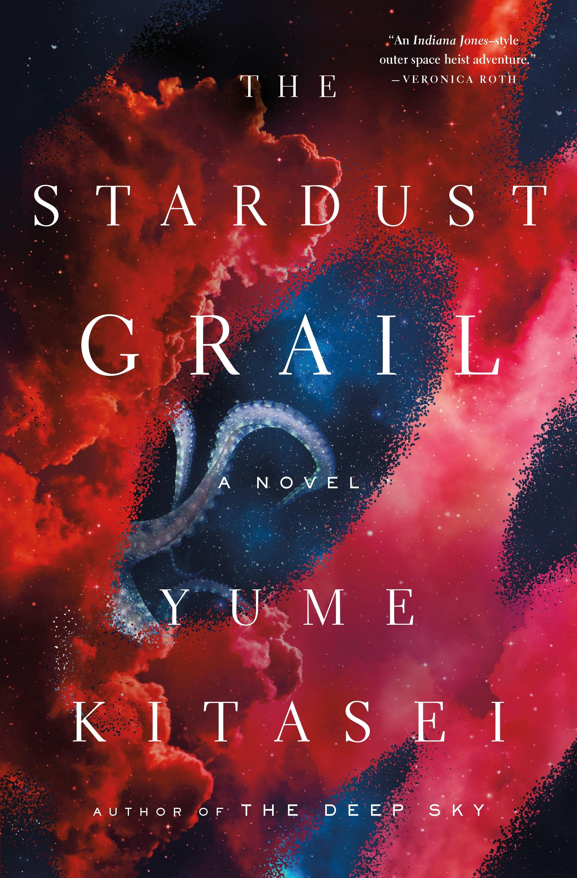 Yume Kitasei: The Stardust Grail (Hardcover, 2024, Flatiron Books)