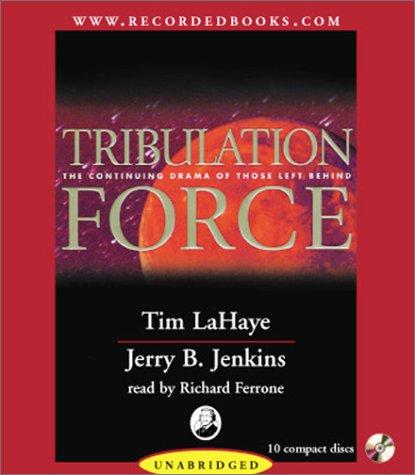 Tim F. LaHaye, Jerry B. Jenkins: Tribulation Force  (AudiobookFormat, Recorded Books)