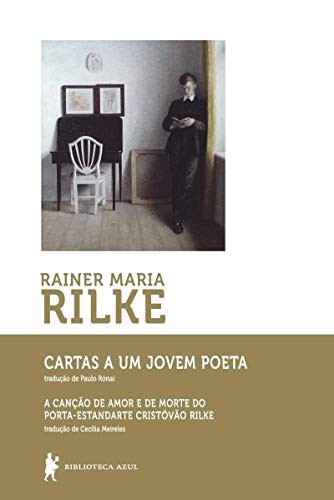 Rainer Maria Rilke: Cartas A Um Jovem Poeta (Paperback, Biblioteca Azul)