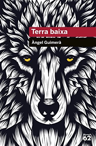 Àngel Guimerà: Terra baixa (Paperback, Educaula)