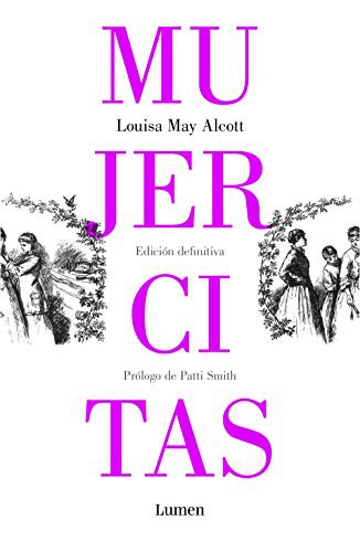 Louisa May Alcott, María Luisa Rodríguez Tapia: Mujercitas (Paperback, LUMEN)