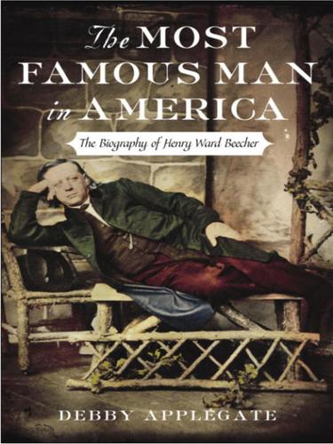 Debby Applegate: The Most Famous Man in America (EBook, 2007, The Doubleday Religious Publishing Group)