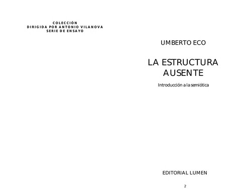 Umberto Eco: La Estructura Ausente (Paperback, Spanish language, Sites/Lumen Books)