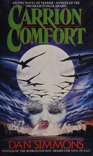 Dan Simmons: Carrion comfort (Paperback, 1990, Headline Feature)