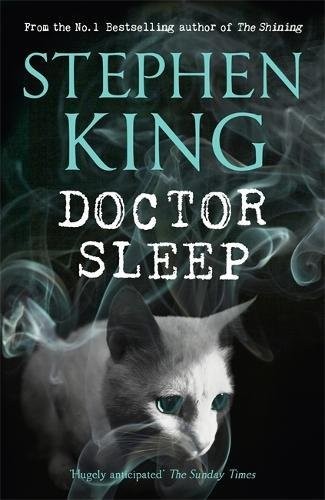 Stephen King, José Óscar Hernández Sendin: Doctor Sleep (Hodder & Stoughton)