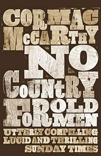 Cormac McCarthy: No Country for Old Men (Paperback, Picador USA, imusti)