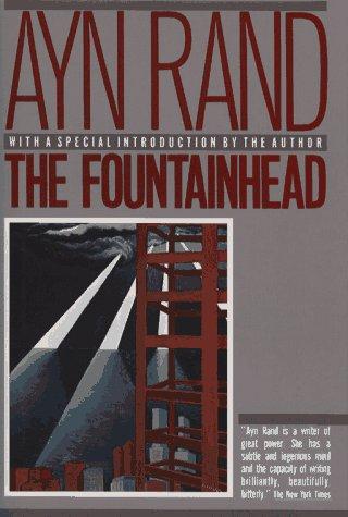 Ayn Rand: The Fountainhead (Hardcover, MacMillan Publishing Company)