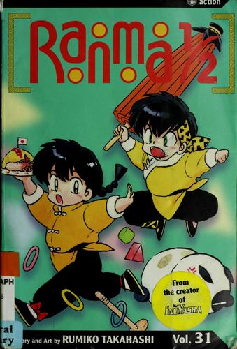 高橋留美子: Ranma 1/2. vol 31 (2005, Viz)