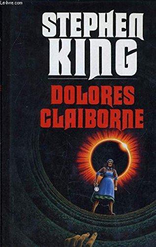 Stephen King, Stephen King: Dolores Claiborne (French language, France Loisirs)