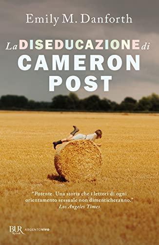 Emily M. Danforth: La diseducazione di Cameron Post (Italian language, 2022)