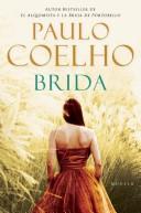 Paulo Coelho: Brida (2008, Rayo)