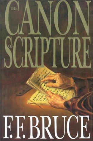 Bruce, F. F.: The canon of scripture (1988, Inter-Varsity Press)