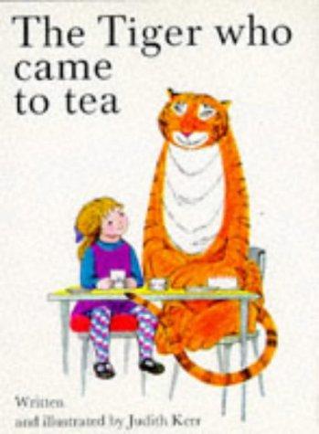 Judith Kerr: The Tiger Who Came to Tea (Hardcover, Harpercollins Childrens Books)