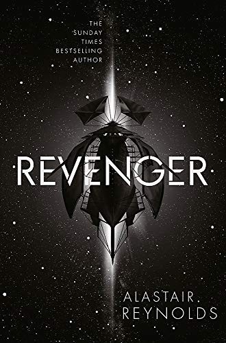 Alastair Reynolds: Revenger (Hardcover, 2016, Victor Gollancz Ltd, imusti, Orion Publishing Group, Limited)