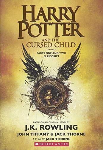 Jack Thorne, John Tiffany, J. K. Rowling: Harry Potter and the Cursed Child: Playscript (Turtleback Books)