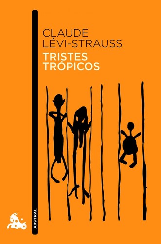 Tristes trópicos (2012, Ediciones Paidós)