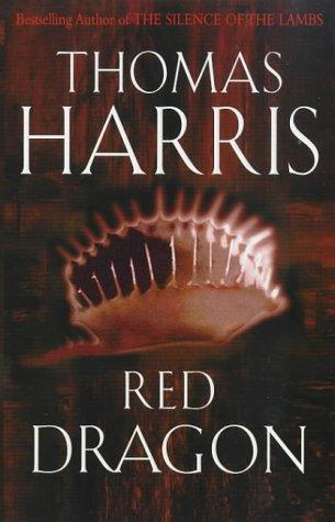 Thomas Harris: Red Dragon (Paperback, Arrow Books Ltd)