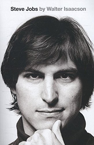 Walter Isaacson: Steve Jobs (Little, Brown)