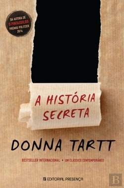 Donna Tartt: A História Secreta (Paperback, Editorial Presença)