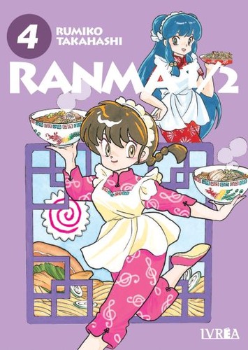 高橋留美子: Ranma 1/2 vol. 04 (Spanish language, 2022, Ivrea)