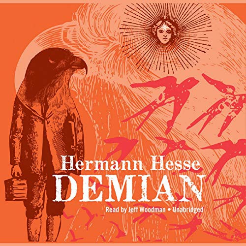 Hermann Hesse, Jeff Woodman: Demian Lib/E (AudiobookFormat, Blackstone Publishing)