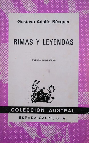 Gustavo Adolfo Bécquer: Rimas y leyendas (Paperback, Spanish language, 1981, Espasa-Calpe)