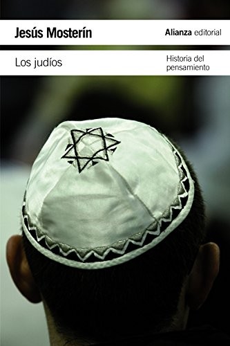 Jesús Mosterín: Los judíos (Paperback, Alianza Editorial)