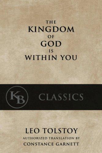 Leo Tolstoy: The Kingdom of God is Within You (2016)