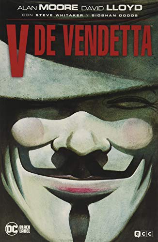 Lloyd, David, Alan Moore, Bárbara Azagra Rueda: V de Vendetta (Paperback, ECC Ediciones)