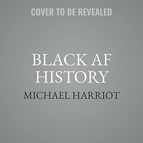 Michael Harriot: Black AF History (AudiobookFormat, Hmh Adult Audio)