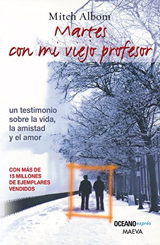 Mitch Albom: MARTES CON MI VIEJO PROFESOR (Paperback, OCEANO)