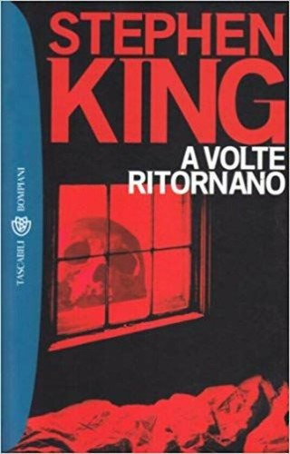 Stephen King: A Volte Ritornano (Paperback, Italian language, Bompiani)