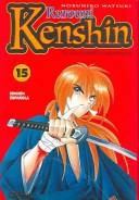 Nobuhiro Watsuki: Rurouni Kenshin 15 (Paperback, Spanish language)