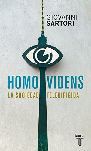 Giovanni Sartori: Homo videns (Paperback, TAURUS)