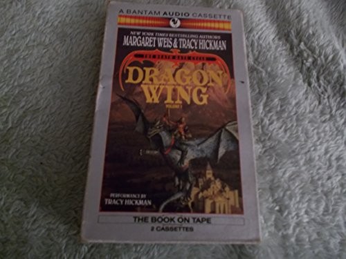 Tracy Hickman, Margaret Weis: Dragon Wing, Volume 1 (The Death Gate Cycle) (AudiobookFormat, Random House Audio)