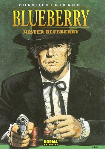 Charlier, Giraud: BLUEBERRY 35. MÍSTER BLUEBERRY (Hardcover, NORMA EDITORIAL, S.A.)