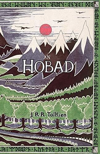 J. R. R. Tolkien: An Hobad, nó Anonn Agus ar Ais Arís (2013)