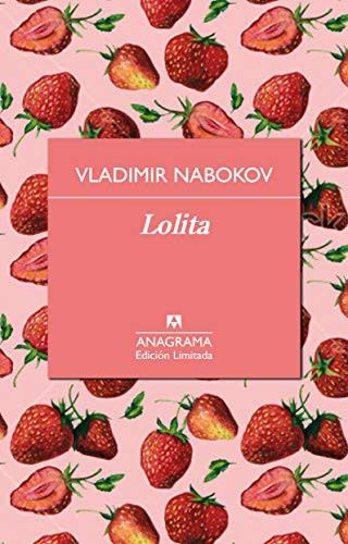 Vladimir Nabokov: Lolita (Hardcover, Ingramcontent, Editorial Anagrama S.A.)