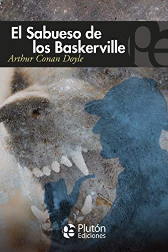 Arthur Conan Doyle, Benjamin Briggent: El sabueso de los Baskerville (Paperback, Plutón Ediciones)