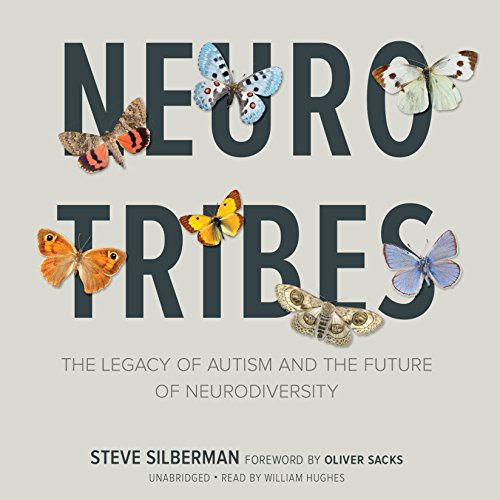 Steve Silberman: NeuroTribes (AudiobookFormat, 2015, Blackstone Audio, Inc., Blackstone Audiobooks)