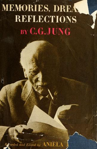 Carl Gustav Jung: Memories, dreams, reflections. (1963, Pantheon Books)