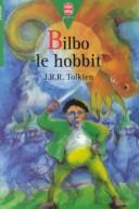 J. R. R. Tolkien: Bilbo le Hobbit (French language, 1986)