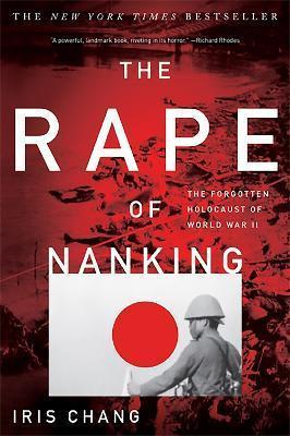 Iris Chang: Rape of Nanking (1997)