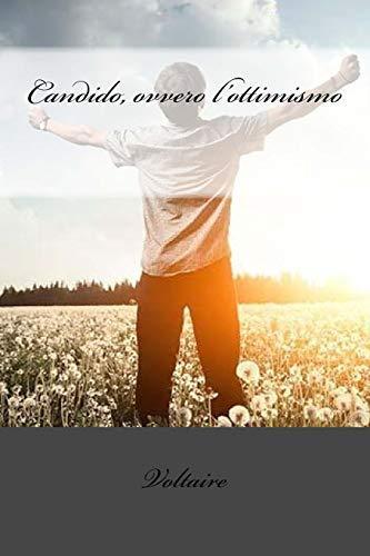 Voltaire: Candido, ovvero l'ottimismo (2017)