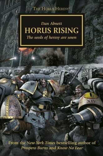 Dan Abnett: Horus Rising (2014, The Black Library)